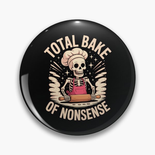 Item preview, Total Bake of Nonsense   designed and sold by jkrphoto.