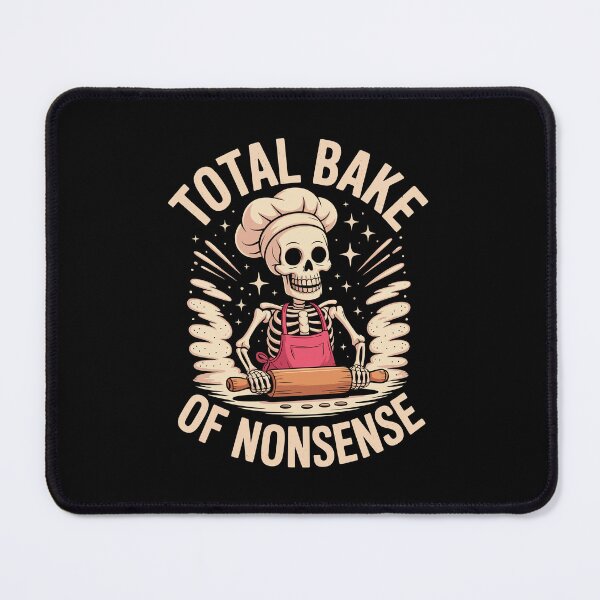 Item preview, Total Bake of Nonsense designed and sold by jkrphoto.