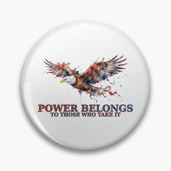 Item preview, Power Belongs To Those Who Take It Eagle Motivational Quote Art designed and sold by Vibe-Vary.