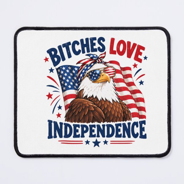 Item preview, Bitches Love Independence designed and sold by MotylekAnia.
