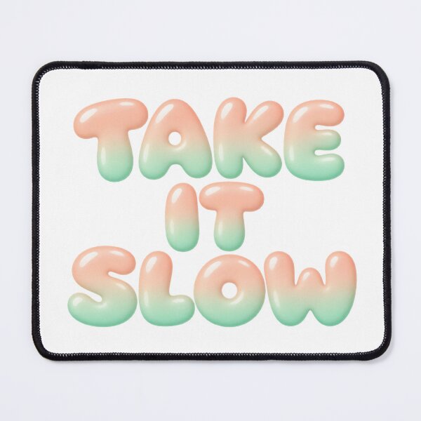 Item preview, Take It Slow Pastel Bubble Text designed and sold by Inkworksbyshery.