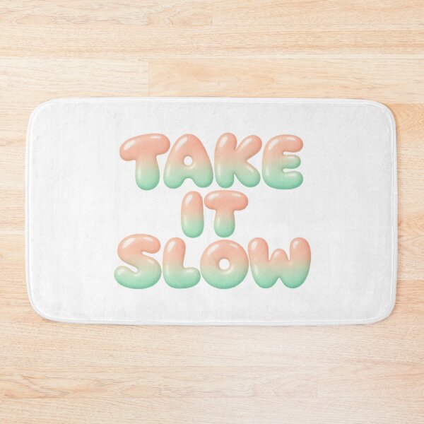 Item preview, Take It Slow Pastel Bubble Text designed and sold by Inkworksbyshery.