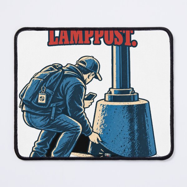 Item preview, Love What They've Done With the Lamppost - Geocaching Humor designed and sold by mnkyride.