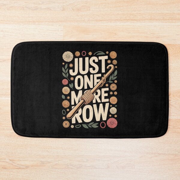 Item preview, Just One More Row   designed and sold by jkrphoto.