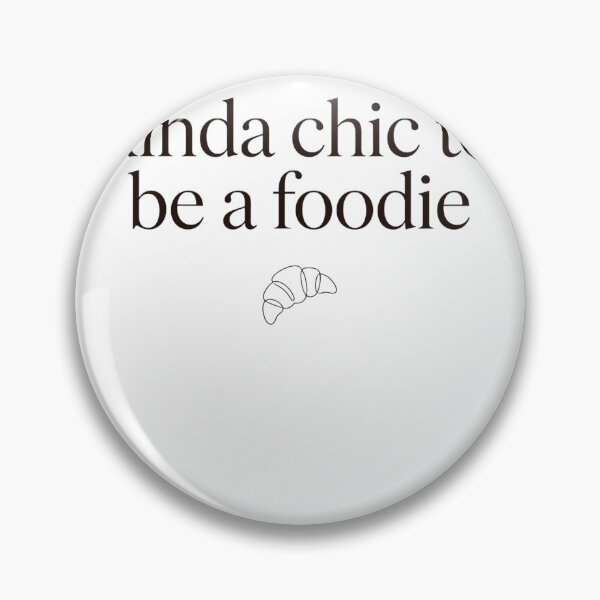 Item preview, Kinda Chic Foodie Croissant Lover Aesthetic designed and sold by marry treasures.