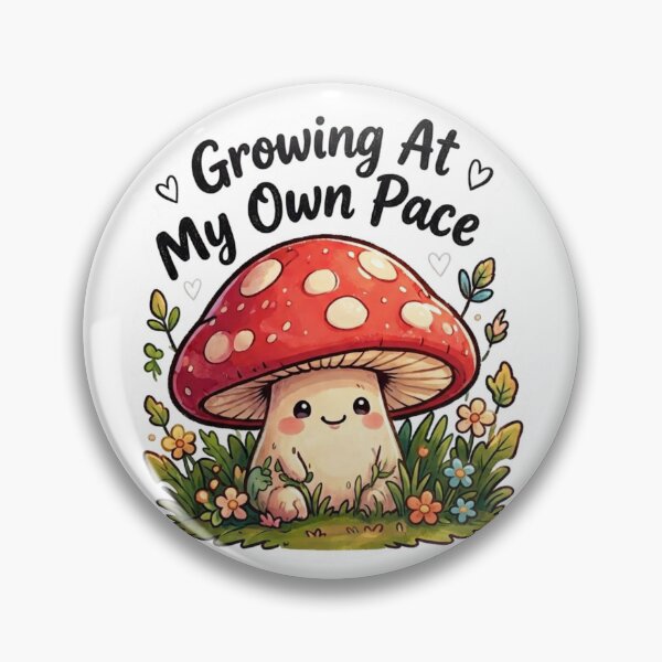 Item preview, Growing At My Own Pace Cute Mushroom designed and sold by Nunaprettyshop.
