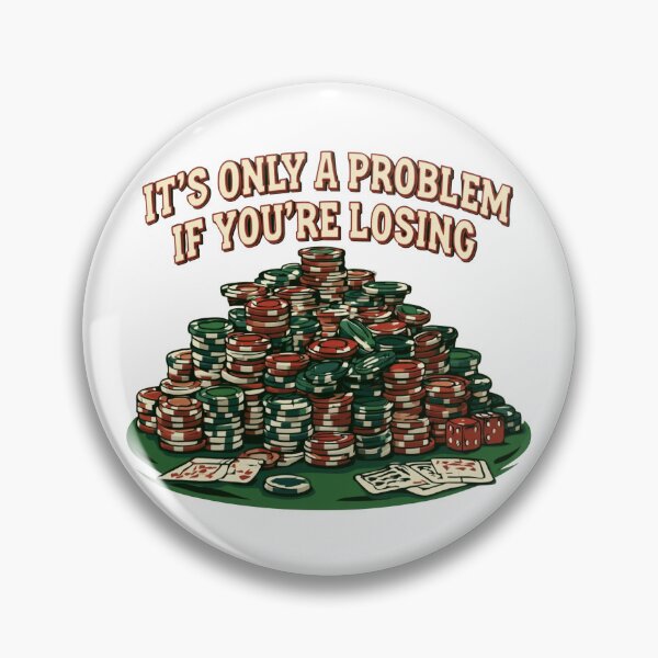 Item preview, It's Only A Problem If You're Losing designed and sold by malva-artist.