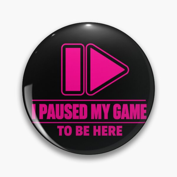 Item preview, I Paused My Game To Be Here Retro Gaming Pause Play T-Shirt designed and sold by BeardWave.