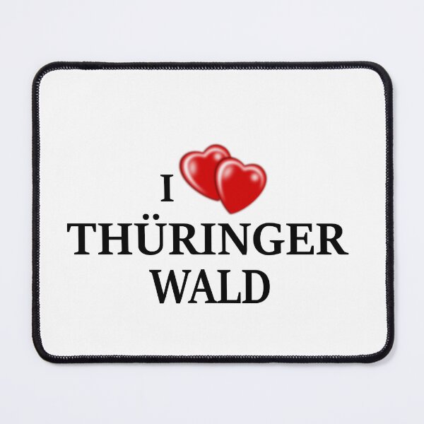 Item preview, I love the Thuringian Forest designed and sold by Tillscreativ.