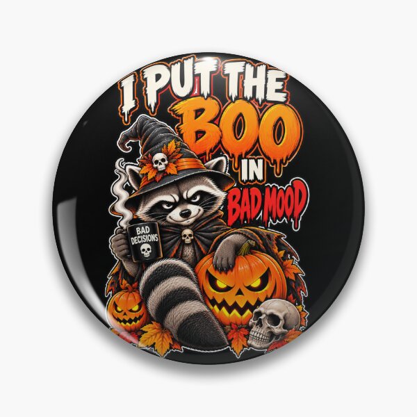Item preview, Halloween Raccoon Boo Bad Mood Design. I Put the Boo in Bad Mood designed and sold by Creative-Sanc.