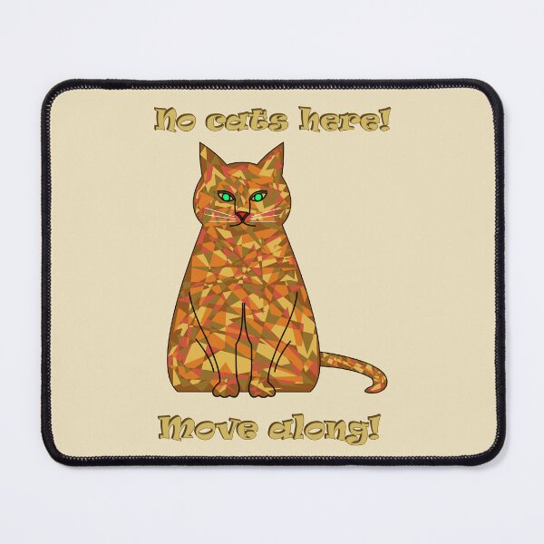 Item preview, Camouflaged cat: No cats here – move along! (Beige background) designed and sold by yuretzius.