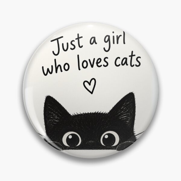 Item preview, Just a Girl Who Loves Cats designed and sold by Willow Sky.