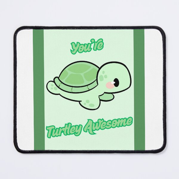 Item preview, You're turtley awesome designed and sold by maxtheta.