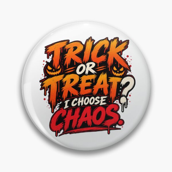 Item preview, Trick or Treat? Choose Chaos. Halloween Choose Chaos Typography Design designed and sold by Creative-Sanc.