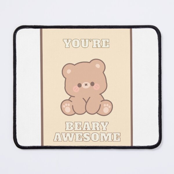 Item preview, You're beary awesome designed and sold by maxtheta.