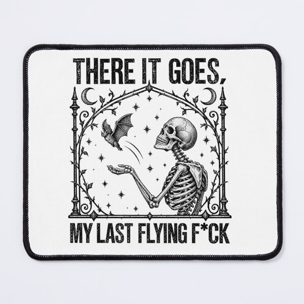 Item preview, There It Goes My Last Flying Fuck Skeleton Bat Gothic Meme designed and sold by Derekquie.