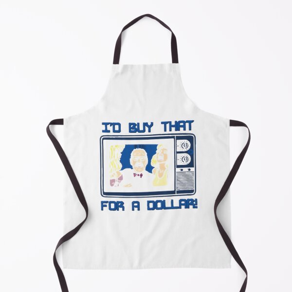 Item preview, I’d Buy That For A Dollar Funny Retro Quote Design designed and sold by DreamArtstore.
