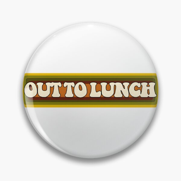 Item preview, Out to Lunch Funny Slang Phrase Design for Casual Wear designed and sold by DreamArtstore.