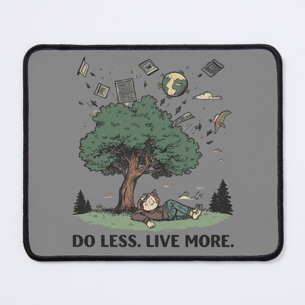 Item preview, Work Life Balance Do Less Live More designed and sold by ChicTrendz.