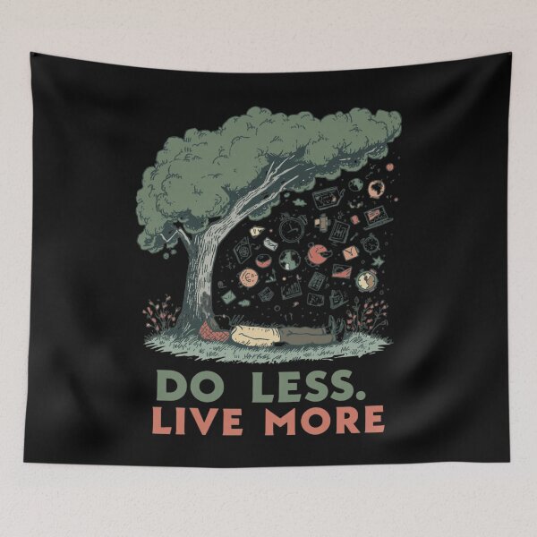 Item preview, Mindful Living Do Less Live More designed and sold by ChicTrendz.