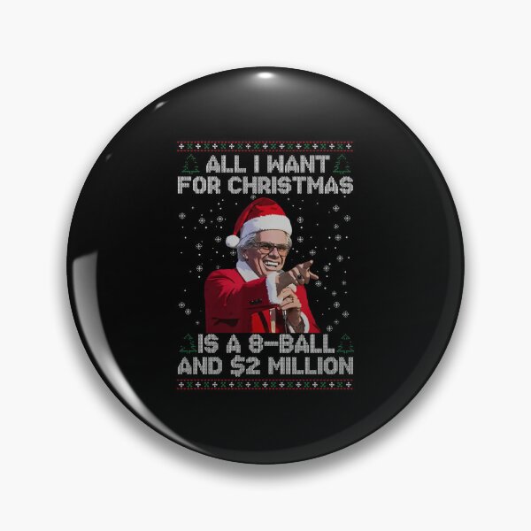 Item preview, All I Want for Christmas 8 Ball and 2 Million designed and sold by CATTYHOLA.
