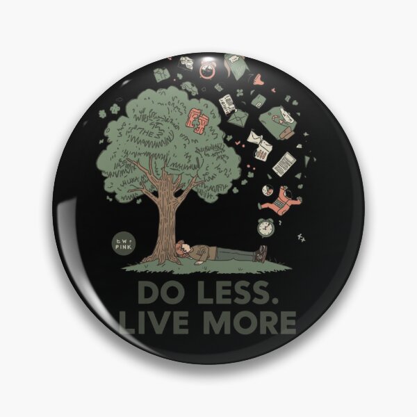 Item preview, Simple Living Do Less Live More designed and sold by ChicTrendz.