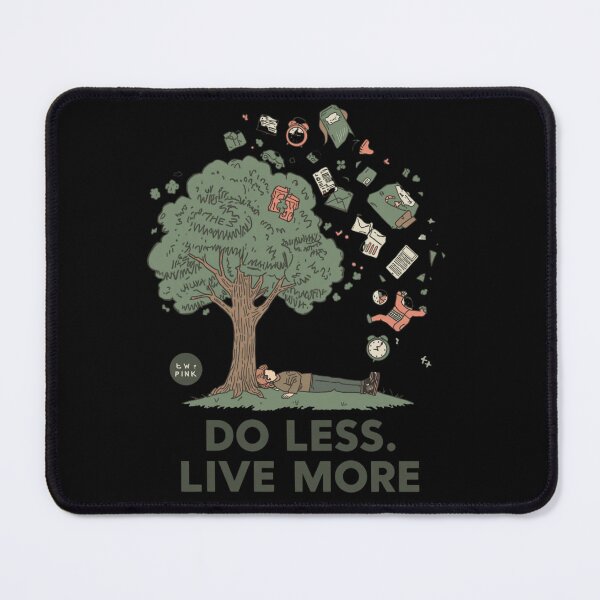 Item preview, Simple Living Do Less Live More designed and sold by ChicTrendz.