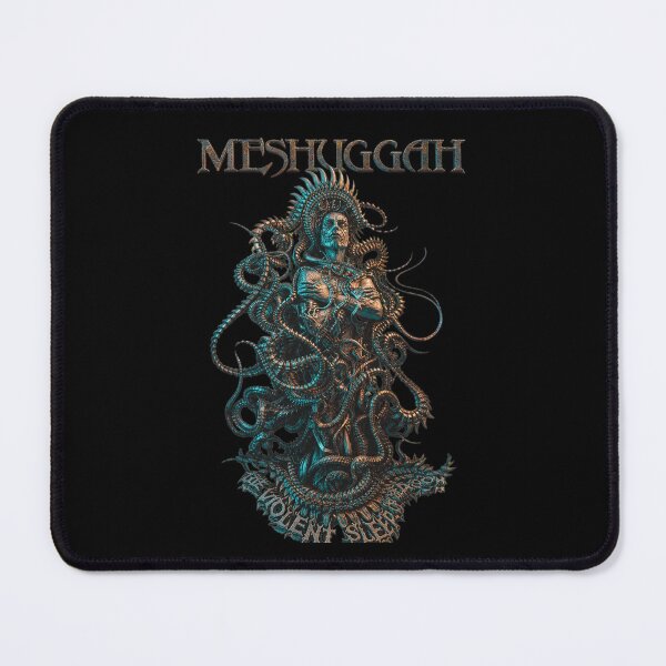 Item preview, MESHUGGAHS THE VIOLENTS SLEEP Metal Band  designed and sold by PalasGryzuary.