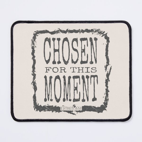 Item preview, Chosen for This Moment | Esther 4:14 Christian Design | Gray Grey designed and sold by ZechJohnRB.