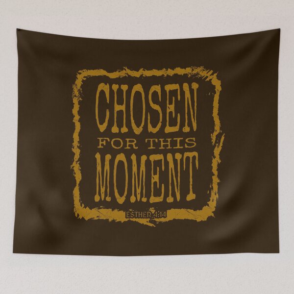 Item preview, Chosen for This Moment | Esther 4:14 Christian Design | golden yellow designed and sold by ZechJohnRB.