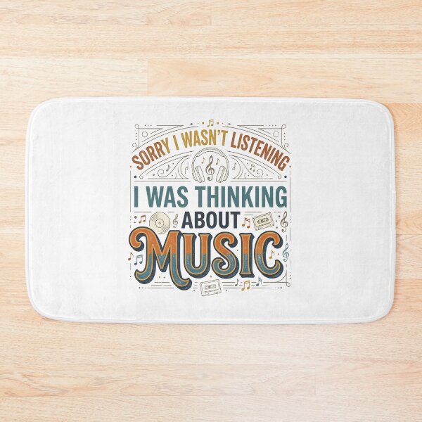 Item preview, Sorry I Wasn't Listening I Was Thinking About Music - Vintage Retro Quote designed and sold by MiaStyleStudio.