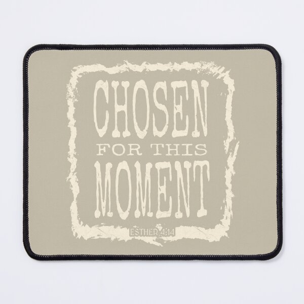 Item preview, Chosen for This Moment | Esther 4:14 Christian Design | yellowish white designed and sold by ZechJohnRB.
