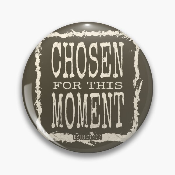 Item preview, Chosen for This Moment | Esther 4:14 Christian Design | yellowish white designed and sold by ZechJohnRB.