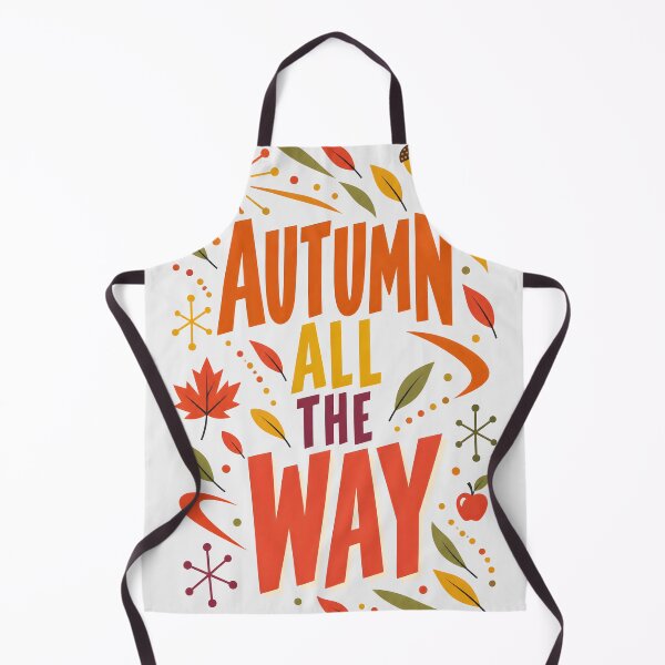 Item preview, Autumn All The Way Typography Art  designed and sold by MagicTheDog.