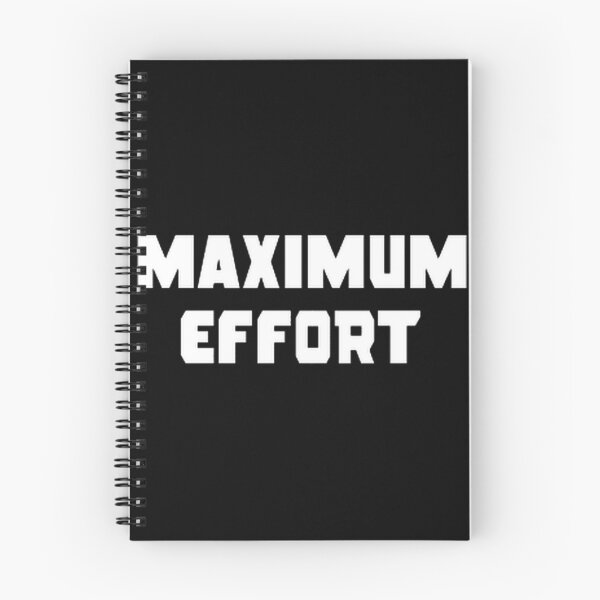Item preview, Maximum Effort Motivational Quote Design for Determination and Hard Work designed and sold by xkillaxoxo.