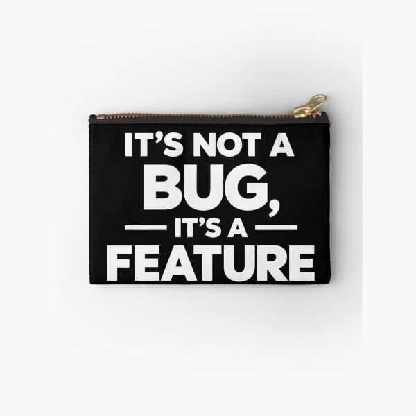 Item preview, Its Not A Bug Its A Feature Funny Programmer Developer Coding designed and sold by eNtyshop23.