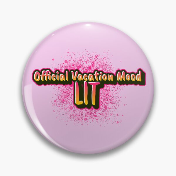 Item preview, Official Vacation Mood: LIT designed and sold by CreationsbYKz.