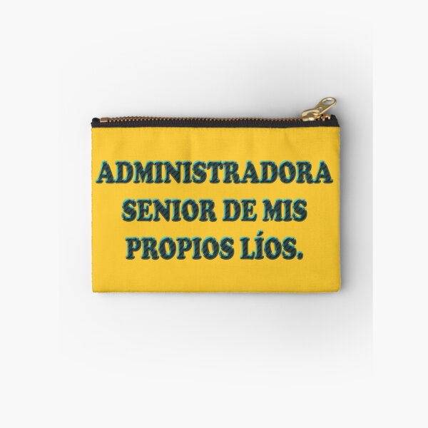 Item preview, Administradora senior de mis propios lios - Spanish Adult Mood Quote designed and sold by Yamy Morrell Art and Design.