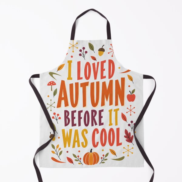Item preview, I Loved Autumn Before it was Cool Typography Art  designed and sold by MagicTheDog.