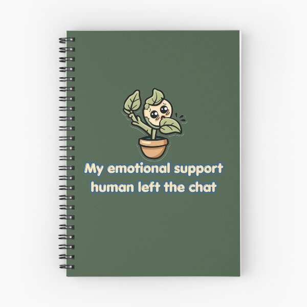 Item preview, Emotional Support Human Left The Chat Funny Design designed and sold by FashionDollQtr.