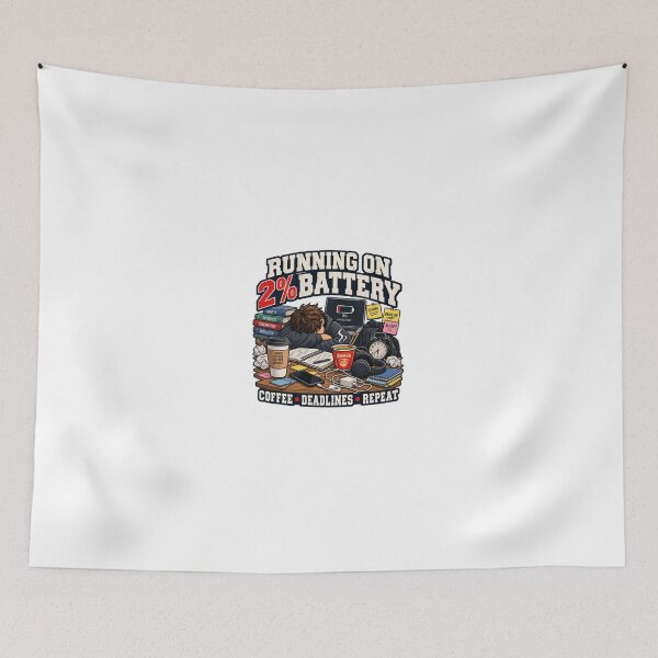 Item preview, Running on 2% Battery – Funny College Student Humor designed and sold by Print-Mingle01.