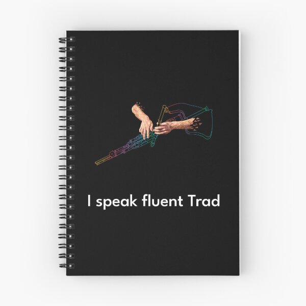 Item preview, I speak fluent Trad Uilleann Pipes Colors designed and sold by TraDArt.