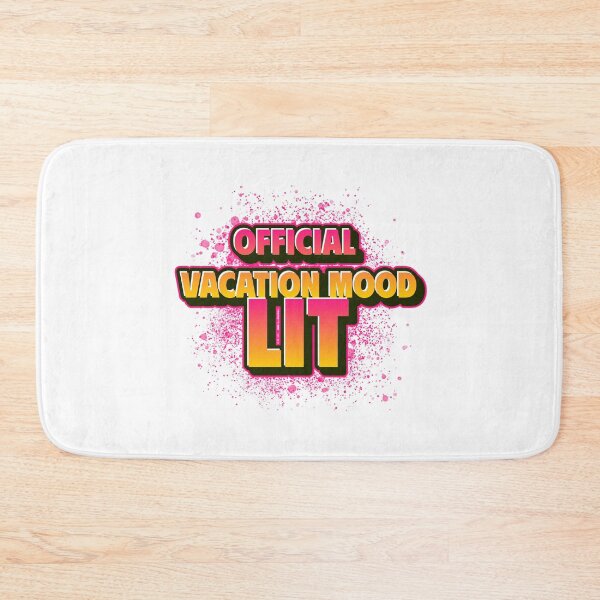 Item preview, Official Vacation Mood: LIT designed and sold by CreationsbYKz.
