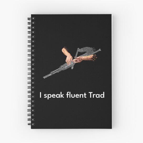 Item preview, I speak fluent Trad Uilleann Pipes White designed and sold by TraDArt.
