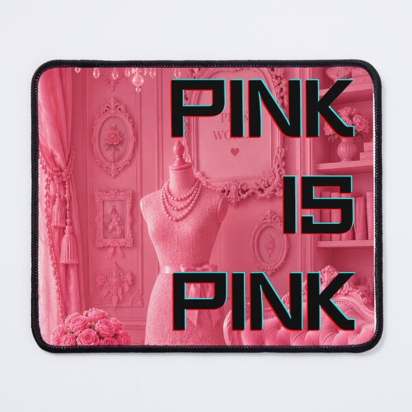 Item preview, Pink Is Pink So Are You You? designed and sold by itotoiro design.