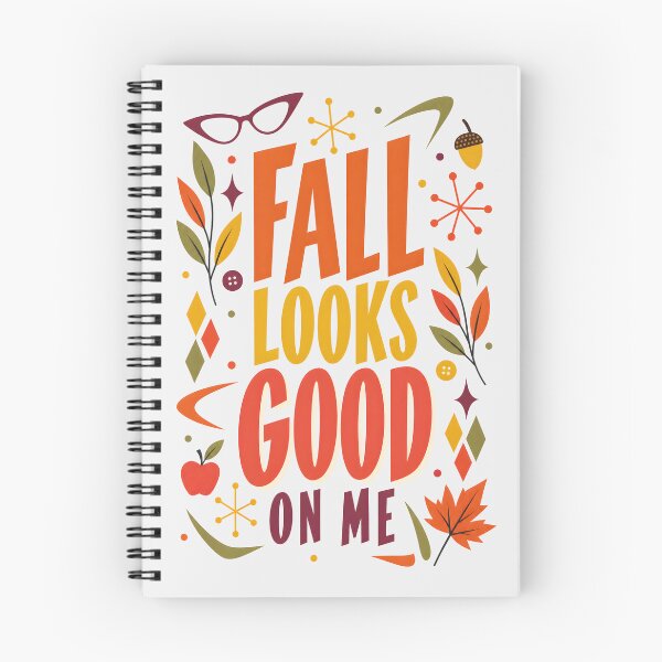 Item preview, Fall Looks Good on Me Typography Art  designed and sold by MagicTheDog.
