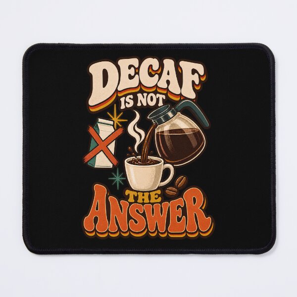 Item preview, Decaf Is Not the Answer – Funny Retro Coffee designed and sold by Bawek85Designs.