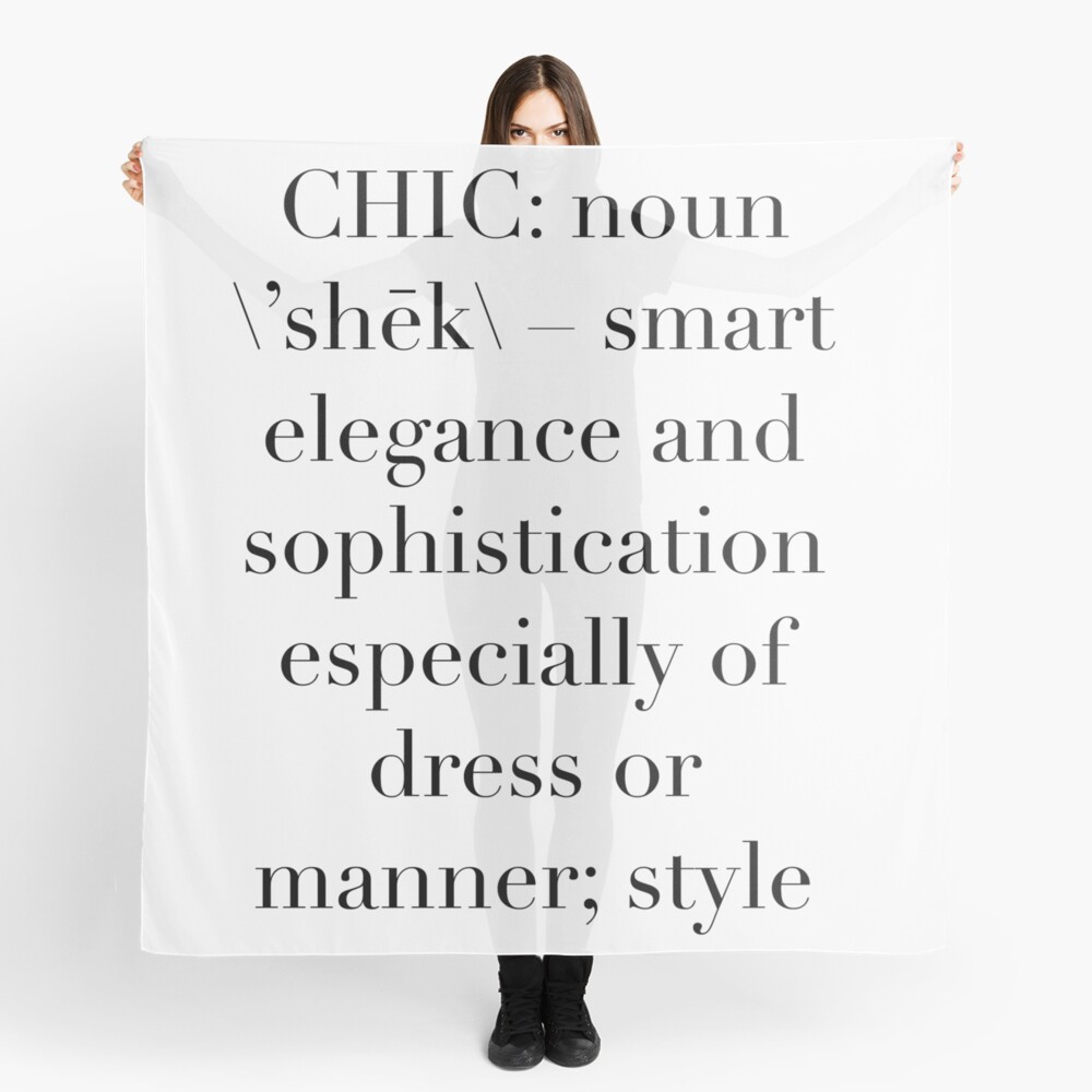 "Definition of Chic (Serif) Hipster/Trendy/Tumblr Typography" Scarf