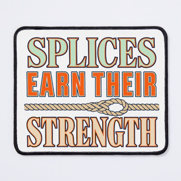 Item preview, Splices Earn Their Strength designed and sold by aihrgdesign.