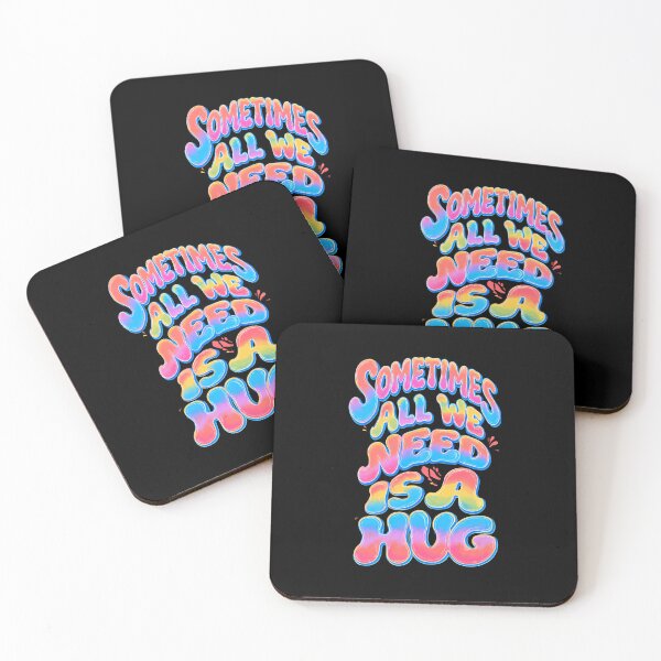 Item preview, Sometimes All We Need Is A Hug – Cute Funny Colorful Quote designed and sold by DyzioSupply.
